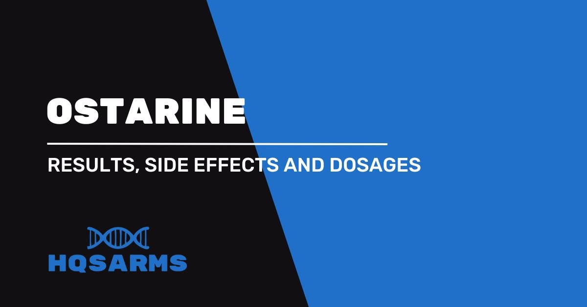 Ostarine - Avantages, dosage et effets secondaires